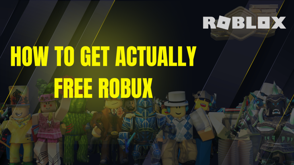 Get Actually Free Robux